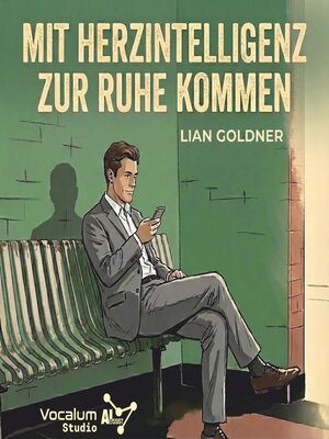 cover image of Mit Herzintelligenz zur Ruhe kommen